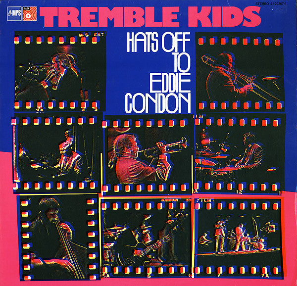 Tremble Kids – Hats Off To Eddie Condon (LP) (B20)
