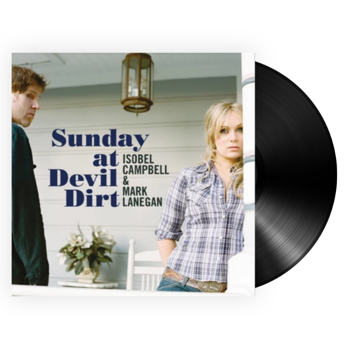Isobel Campbell, Mark Lanegan - Sunday At Devil Dirt (LP)