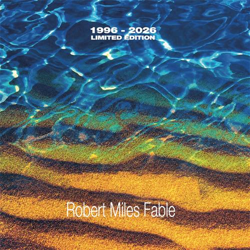 Robert Miles - Fable (1996-2026) (LP)