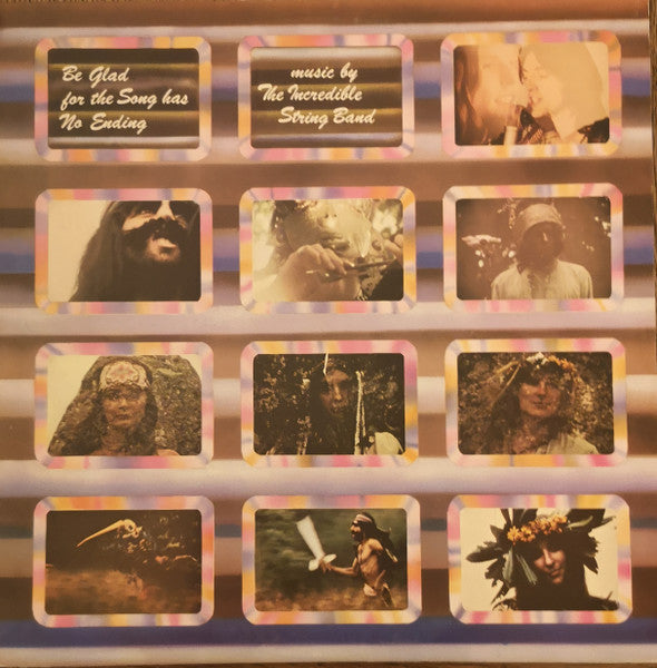 Incredible String Band - Be Glad For The Song Has No Endin (LP) (D30)