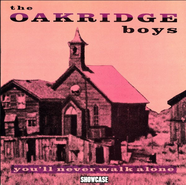 Oakridge Boys – You'll Never Walk Alone (LP) (K30)