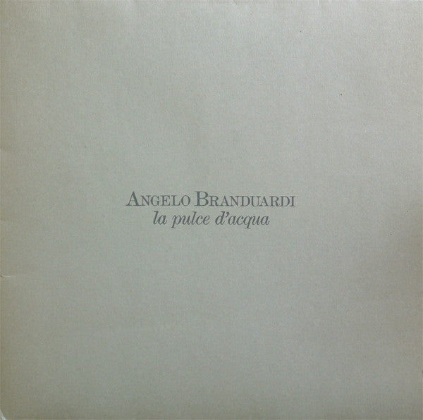 Angelo Branduardi – La Pulce D'Acqua (LP) (G70)