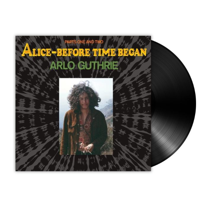 Arlo Guthrie – Alice - Before Time Began (LP) - Bob's Vinyl