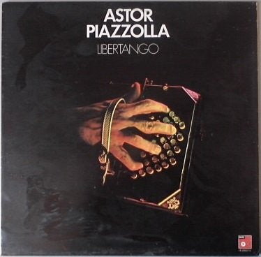 Astor Piazzolla – Libertango (LP) (H10)