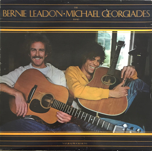 Bernie Leadon-Michael Georgiades Band – Natural Progressions (LP) (C30)