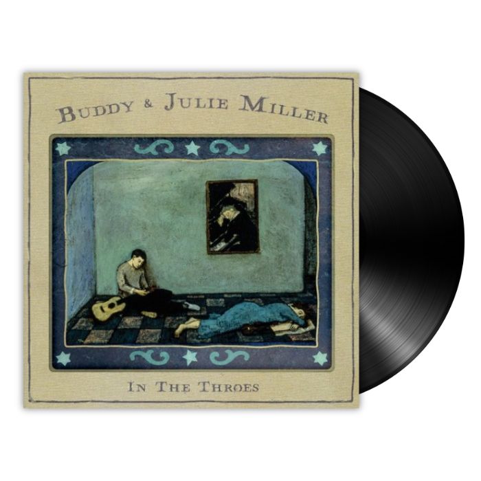 Buddy & Julie Miller - In the Throes (LP)