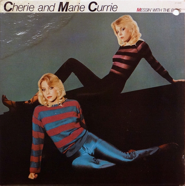 Cherie And Marie Currie - Messin' With The Boys (LP) (B70)