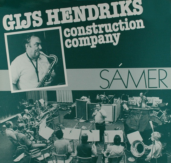 Gijs Hendriks Construction Company – Sámer (LP) (D10)