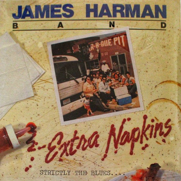 James Harman Band – Extra Napkins (Strictly The Blues....) (LP) (G40)