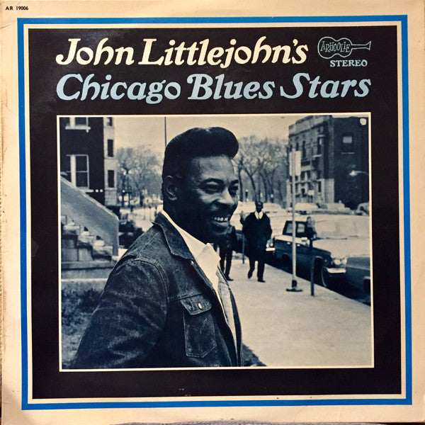 John Littlejohn – John Littlejohn's Chicago Blues Stars (LP) (H80)
