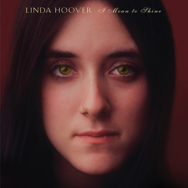 Linda Hoover – I Mean to Shine (CD)