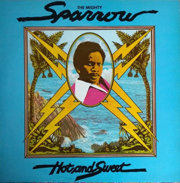 Mighty Sparrow – Hot And Sweet (LP) (E60)