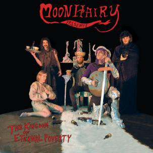 Moonhairy - The Kingdom Of Eternal Poverty (LP) (B60)
