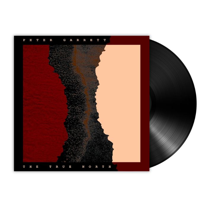 Peter Garrett - The True North (LP)