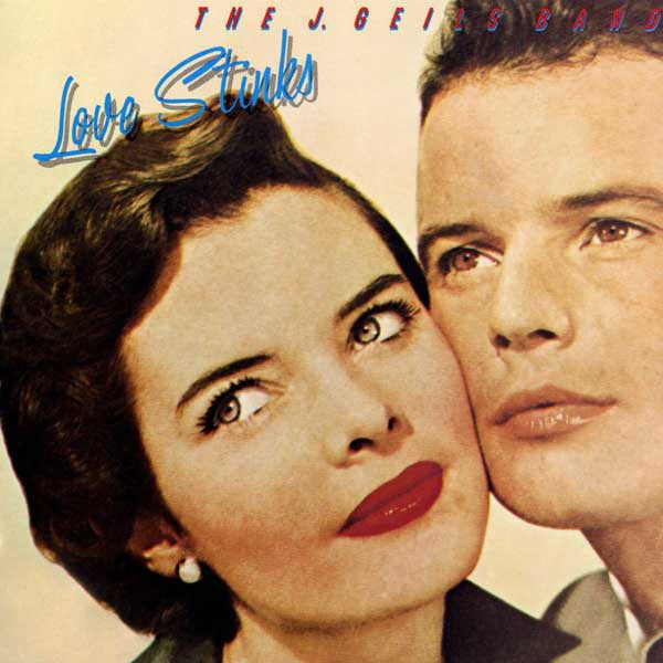 J. Geils Band – Love Stinks (LP) (M30)