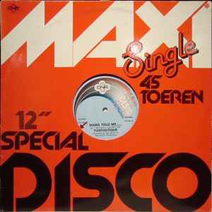 Fantastique – Mama Told Me (12") (T40)