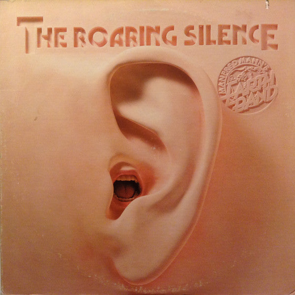 Manfred Mann's Earth Band – The Roaring Silence (LP) (L10)