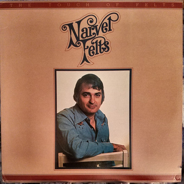 Narvel Felts – The Touch Of Felts (LP) (M10)