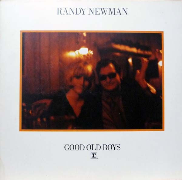 Randy Newman – Good Old Boys (LP) (A80)