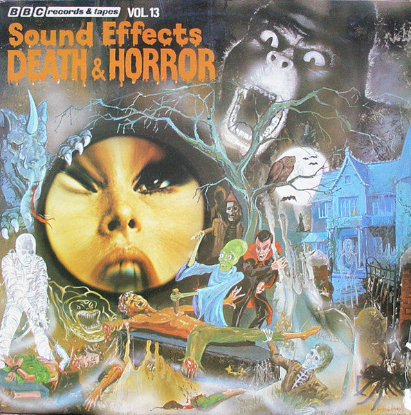 Mike Harding – Sound Effects Vol. 13 (Death & Horror) (LP) (M50)