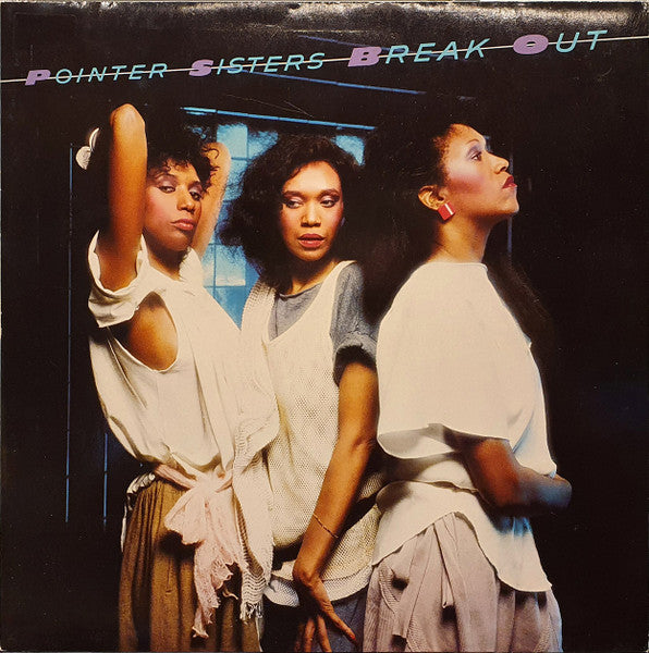 Pointer Sisters – Break Out (LP) (A30)