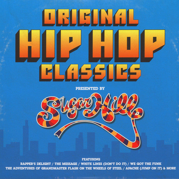 Various – Original Hip Hop Classics (Presented By Sugarhill) (LP) (K30)