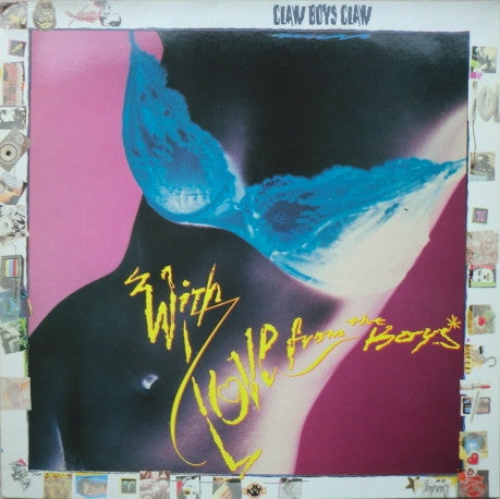 Claw Boys Claw – With Love From The Boys (LP) (D20)