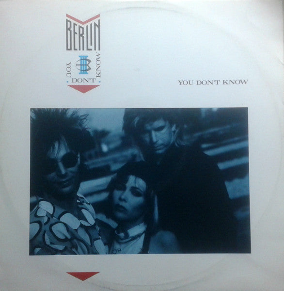 Berlin – You Don't Know (12") (T20)