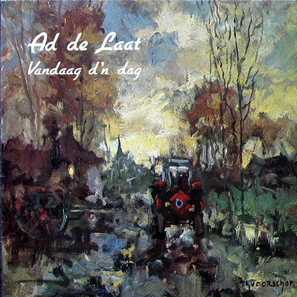 Ad de Laat – Vandaag D'n Dag (LP) (L60)