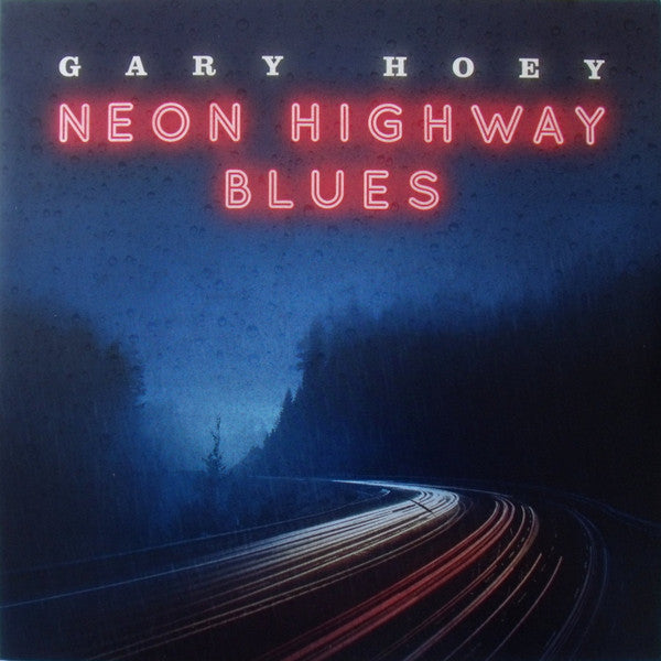 Gary Hoey – Neon Highway Blues (LP) (M10)