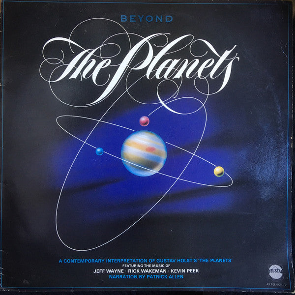 Jeff Wayne · Rick Wakeman · Kevin Peek – Beyond The Planets (LP) (D20)