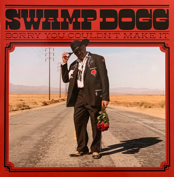 Swamp Dogg – Sorry You Couldn't Make It (LP+7") (C10)
