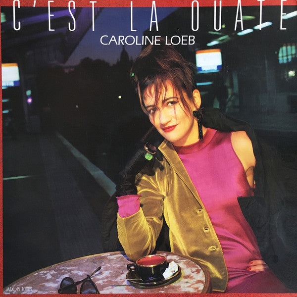 Caroline Loeb – C'est La Ouate (12") (T50)