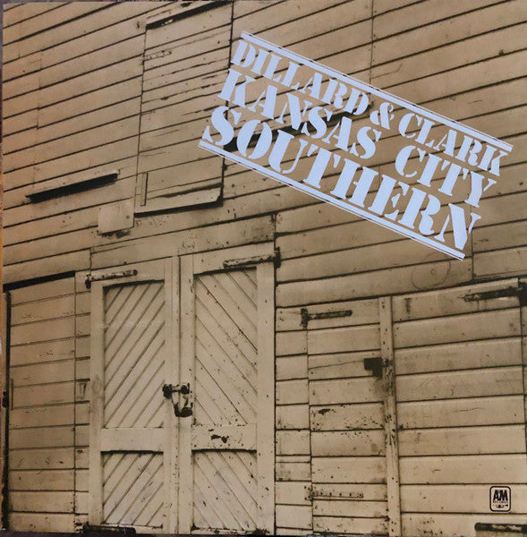 Dillard & Clark – Kansas City Southern (LP) (G60)