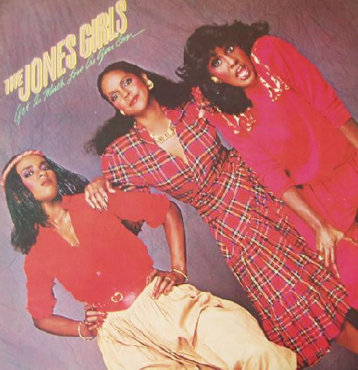 The Jones Girls – Get As Much Love As You Can (LP) (M10)