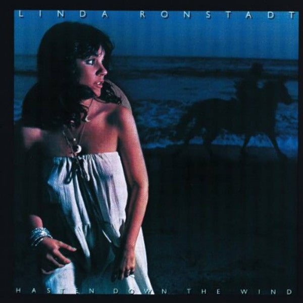 Linda Ronstadt – Hasten Down The Wind (LP) (C40)