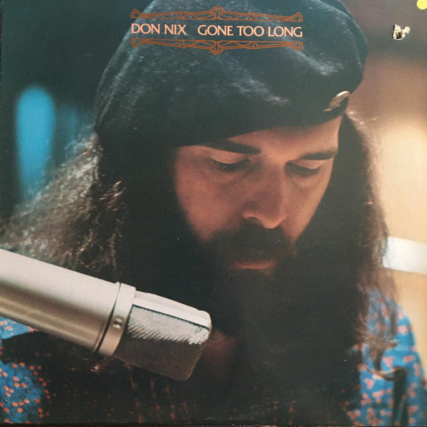 Don Nix – Gone Too Long (LP) (B20)
