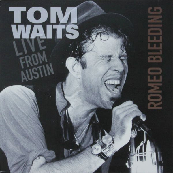 Tom Waits – Live From Austin (Romeo Bleeding) (LP) (H70)
