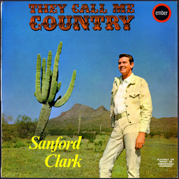 Sanford Clark – They Call Me Country (LP) (M30)