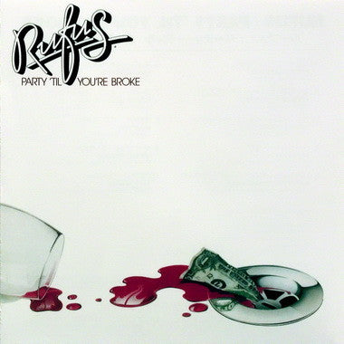 Rufus – Party 'Til You're Broke (LP) (E30)