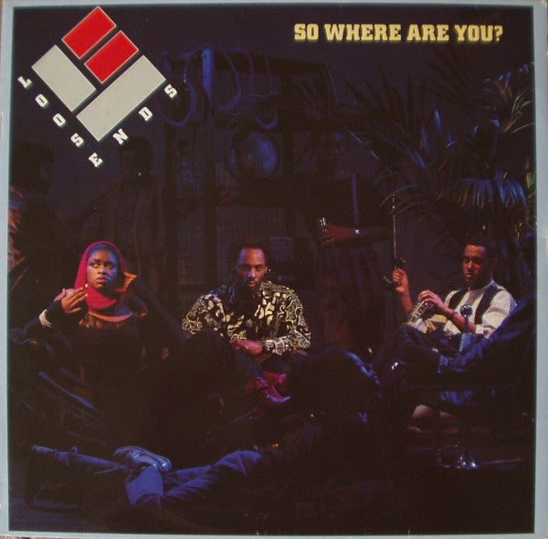 Loose Ends – So Where Are You? (LP) (A30)