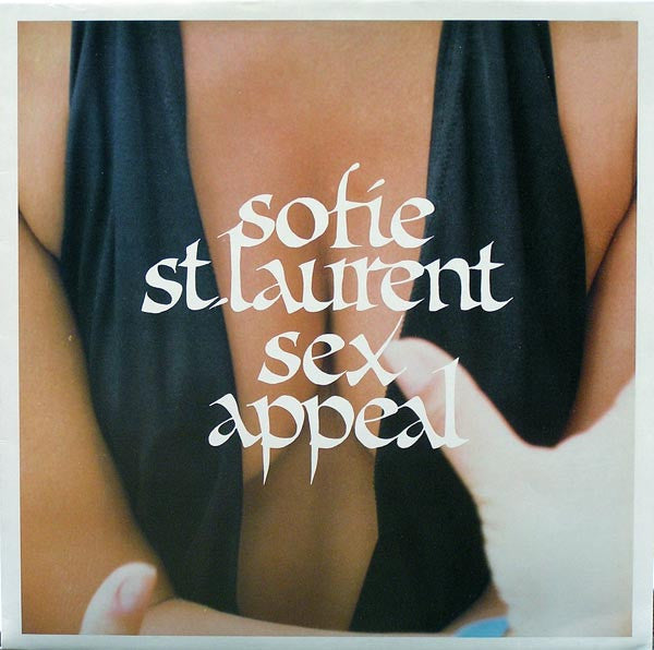Sophie St. Laurent – Sex Appeal (12") (T50)