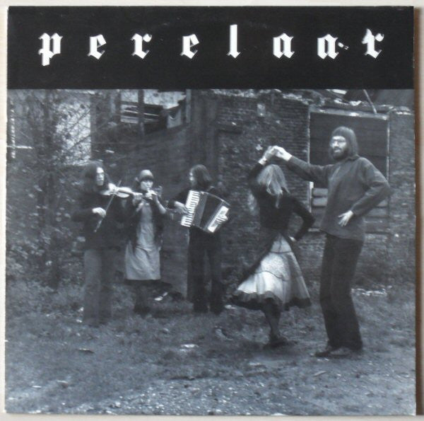 Perelaar – Nederlandse Volksmuziek (LP) (K40)