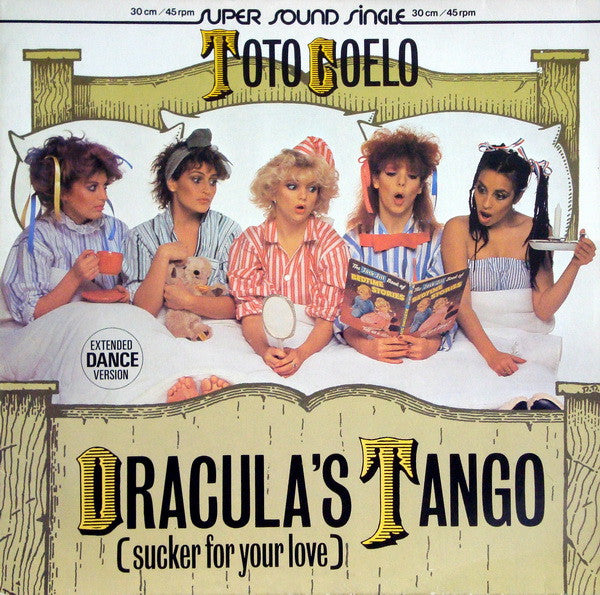 Toto Coelo – Dracula's Tango (Sucker For Your Love) (Extended Dance Version) (12") (T20)