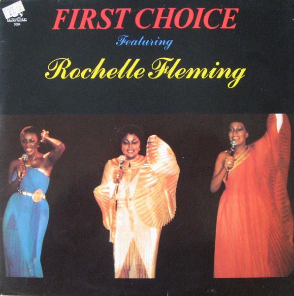First Choice Featuring Rochelle Fleming – First Choice Featuring Rochelle Fleming (LP) (A40)