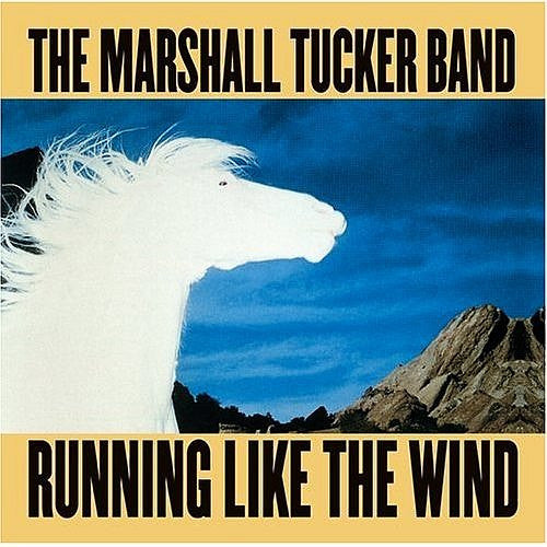 Marshall Tucker Band – Running Like The Wind (LP) (B10)