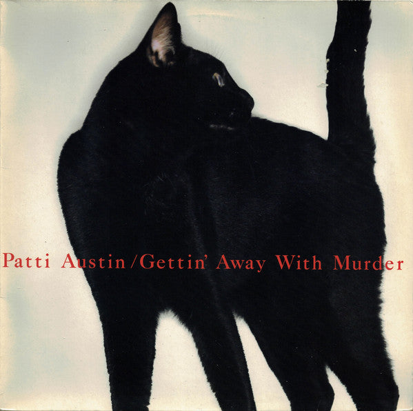 Patti Austin – Gettin' Away With Murder (LP) (A10)