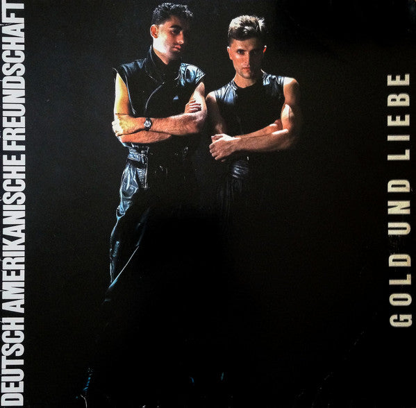 Deutsch Amerikanische Freundschaft – Gold Und Liebe (LP) (G40)