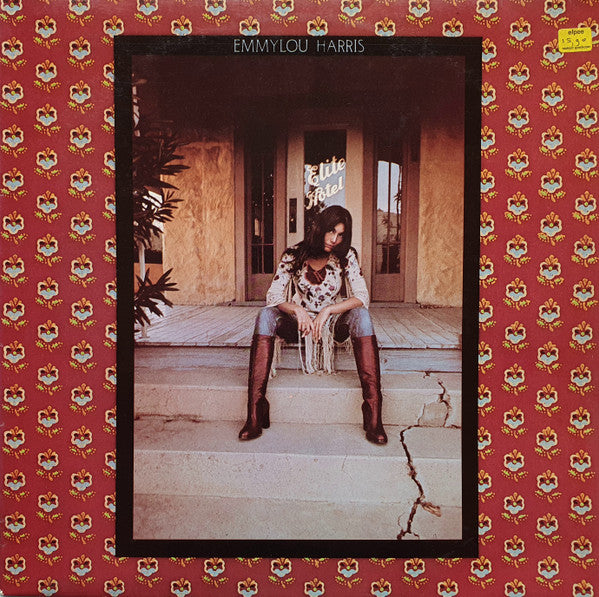 Emmylou Harris – Elite Hotel (LP) (M40)