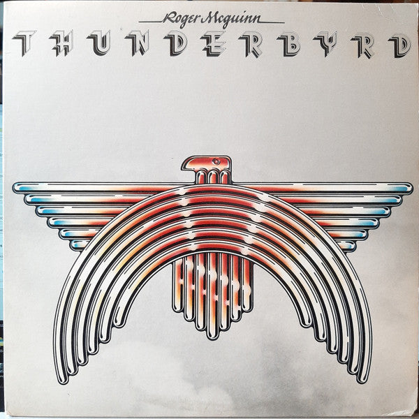 Roger McGuinn – Thunderbyrd (LP) (G60)